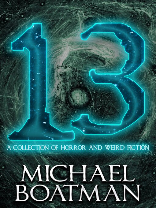 Title details for 13 by Michael Boatman - Available